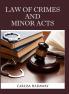 Law of Crimes and Minor Acts