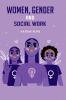 Women Gender and Social Work