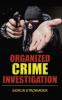 Organized Crime Investigation