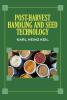 Post Harvest Handling and Seed Technology
