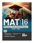 MAT 16 Year-wise Previous Year Solved Papers (2025 - 10) 3rd Edition | Management Aptitude Test | 3100+ PYQs | Mathematical Skills Language Comprehension Critical Reasoning Indian & Global Environment