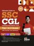 Ultimate Guide to SSC CGL - Combined Graduate Level - Tier I & Tier II Exam with Previous Year Questions & 5 Online Practice Sets 10th Edition | Combined Graduate Level Prelims & Mains| PYQs