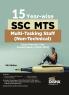 15 Year-wise SSC MTS Multi Tasking Staff (Non-Technical) Exam Previous Year Solved Papers (2024 - 13) 5th Edition| Staff Selection Commission | PYQ |