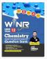 WINR Series CBSE Class 12 Chemistry Chapter-wise Objective & Subjective Question Bank | New Syllabus | For 2026 Exam | NCERT Exemplar PYQs & SQP | Fully Solved | Competency (CFPQ) Questions