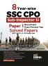 8 Year-wise SSC CPO Sub-Inspector SI Paper 1 Recruitment Exam Previous Year Solved Papers (2017 - 2024) with 10 Practice Sets 3rd Edition | CAPF/ Delhi Police/ CISF/ BSF/ ITBP