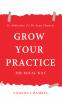 Grow Your Practice: The Royal Way