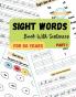 Sight Words Book With Sentences For Kindergarten: Best Sight Words Book For Learning