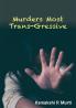 Murders Most Trans-Gressive