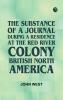 The Substance of a Journal During a Residence at the Red River Colony British North America