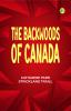 The Backwoods of Canada