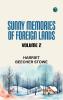 Sunny Memories of Foreign Lands Volume 2