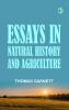 Essays in Natural History and Agriculture