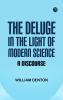 The Deluge in the Light of Modern Science: A Discourse