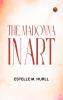 The Madonna in Art
