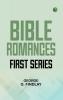 Bible Romances First Series