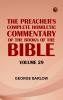 The Preacher's Complete Homiletic Commentary of the Books of the Bible: Volume 29