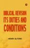 Biblical Revision its duties and conditions