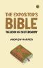The Expositor's Bible: The Book of Deuteronomy