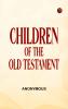 Children of the Old Testament