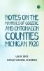 Notes on the Mammals of Gogebic and Ontonagon Counties Michigan 1920