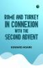Rome and Turkey in Connexion with the Second Advent