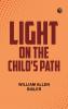 Light On the Child's Path