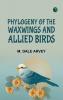 Phylogeny of the Waxwings and Allied Birds