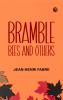Bramble-Bees and Others