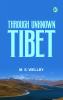 Through Unknown Tibet