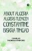 About Algeria: Algiers Tlemcen Constantine Biskra Timgad