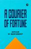 A Courier of Fortune