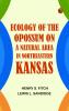 Ecology of the Opossum on a Natural Area in Northeastern Kansas