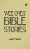 Wee Ones' Bible Stories