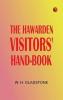 The Hawarden Visitors' Hand-Book