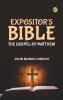 Expositor's Bible: The Gospel of Matthew