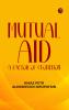 Mutual Aid: A Factor of Evolution
