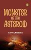 Monster of the Asteroid