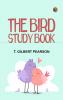 The Bird Study Book