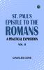 St. Paul's Epistle to the Romans: A Practical Exposition. Vol. II