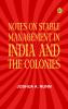 Notes on Stable Management in India and the Colonies