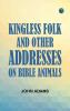 Kingless Folk and Other Addresses on Bible Animals