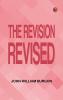 The Revision Revised
