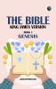 The Bible King James version Book 1: Genesis
