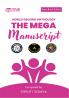 The Mega Manuscript (Team Edition Shruti) World Record Anthology
