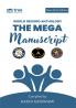 The Mega Manuscript (Team Edition- Aashi)- World Record Anthology