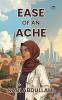 Ease of an Ache