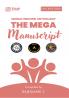 The Mega Manuscript (Team Edition- Rajkumari)- World Record Anthology