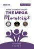The Mega Manuscript (Team Edition Swathi) World Record Anthology