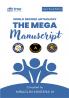 The Mega Manuscript (Team Edition Miraclin) World Record Anthology