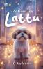 The Good Dog- Lattu